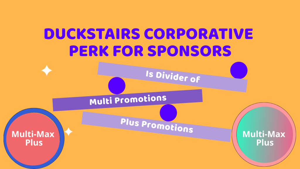 Duckstairs Corporative Perk